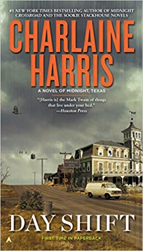 “Day Shift” by Charlaine Harris : Book Review, Out May 5, 2015