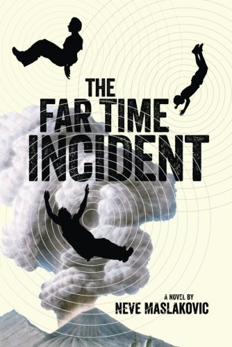 The Far Time Incident by Neve Maslakovic : Book Review