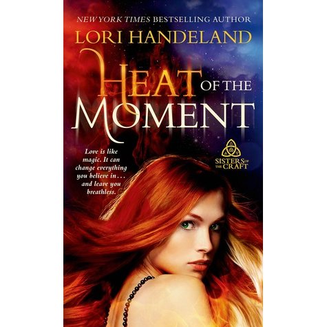 Heat of the Moment by Lori Handeland : Book Review