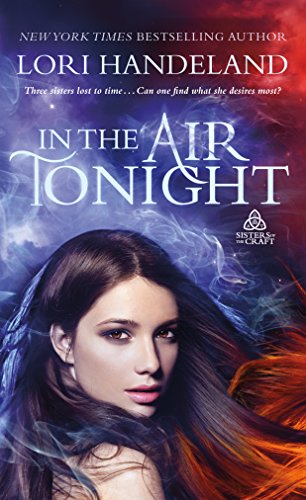In the Air Tonight by Lori Handeland : Book Review