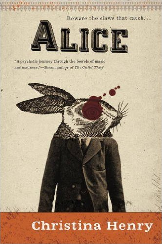 Alice by Christina Henry : Book Review