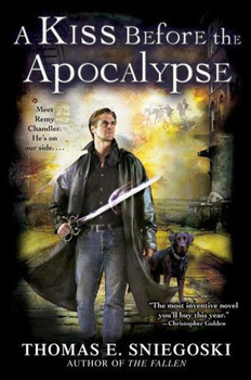 A Kiss Before the Apocalypse by Thomas Sniegoski : Book Review