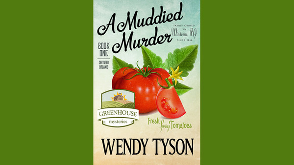 A Muddied Murder by Wendy Tyson : Book Review