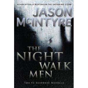 The Night Walk Men by Jason McIntyre : Book Review