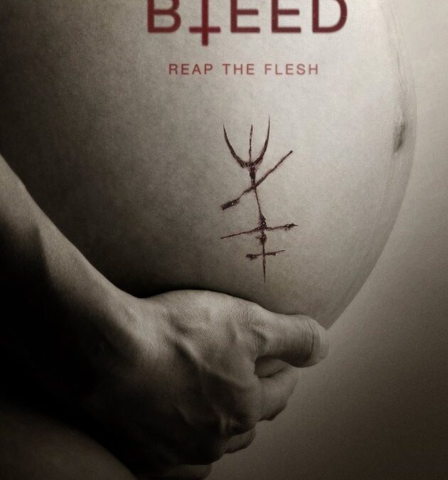 31 Days of Horror; Bleed : Movie Review