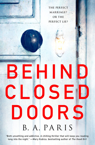 Behind Closed Doors by B.A. Paris : Book Review