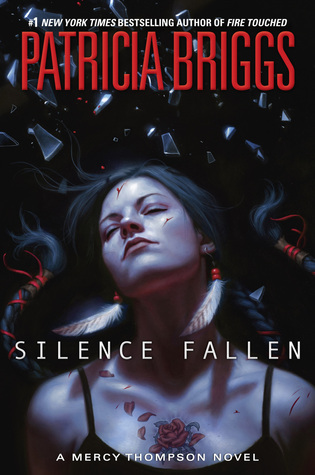 Silence Fallen by Patricia Briggs : Book Review