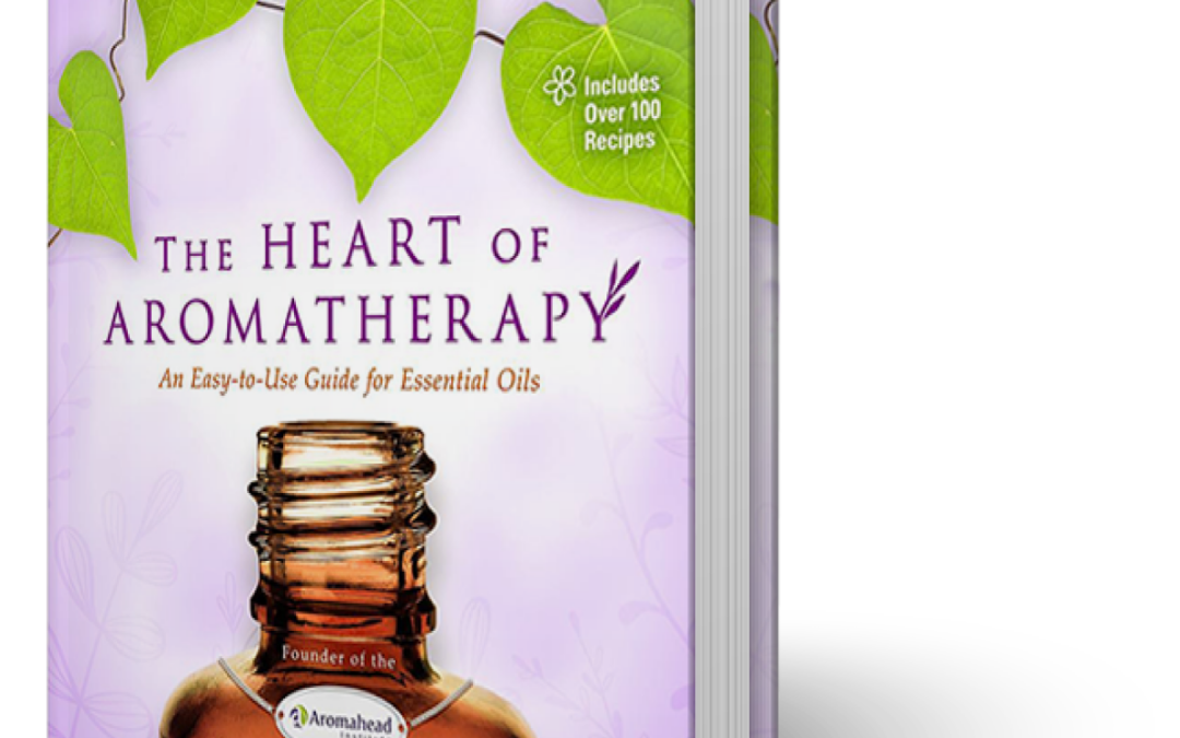 The Heart of Aromatherapy: An Easy-to-Use Guide for Essential Oils by Andrea Butje : Book Review