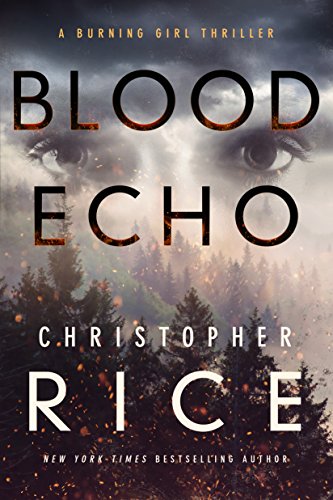 Blood Echo by Christopher Rice : Book Review