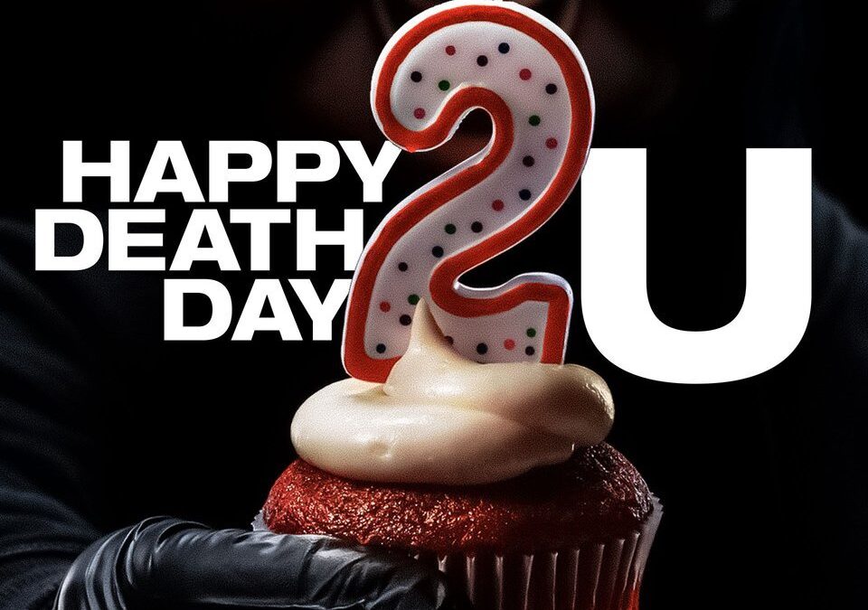 Happy Death Day 2 U : Movie Review