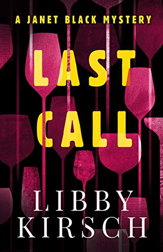 Last Call by Libby Kirsch : Book Review