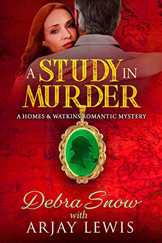 A Study in Murder by Debra Snow and Arjay Lewis : Book Review