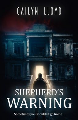 Shepherd’s Warning by Cailyn Lloyd : Book Review