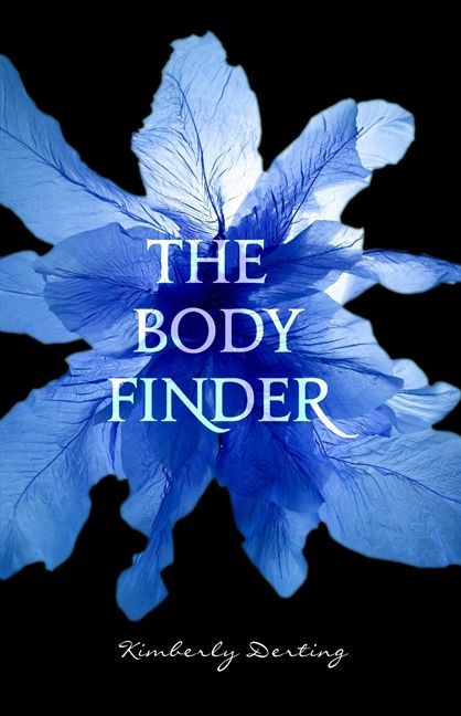 The Body Finder by Kimberly Derting : Book Review