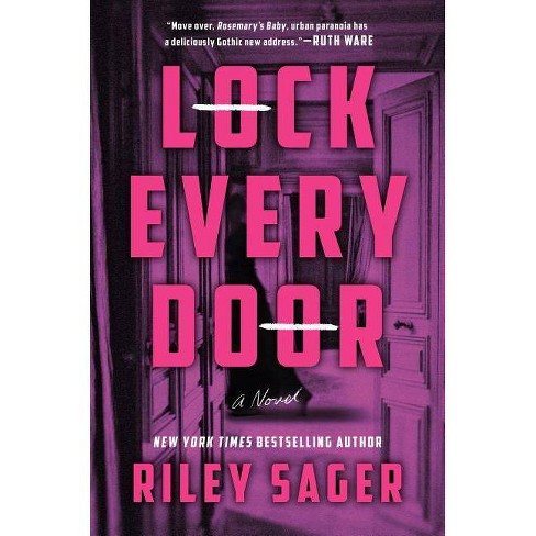 Lock Every Door by Riley Sager : Book Review