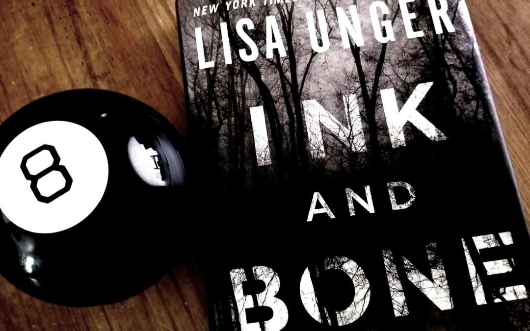Ink and Bone by Lisa Unger : Book Review by Scott