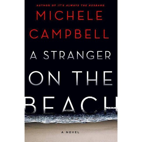 A Stranger on the Beach by Michele Campbell : Book Review by Jessica