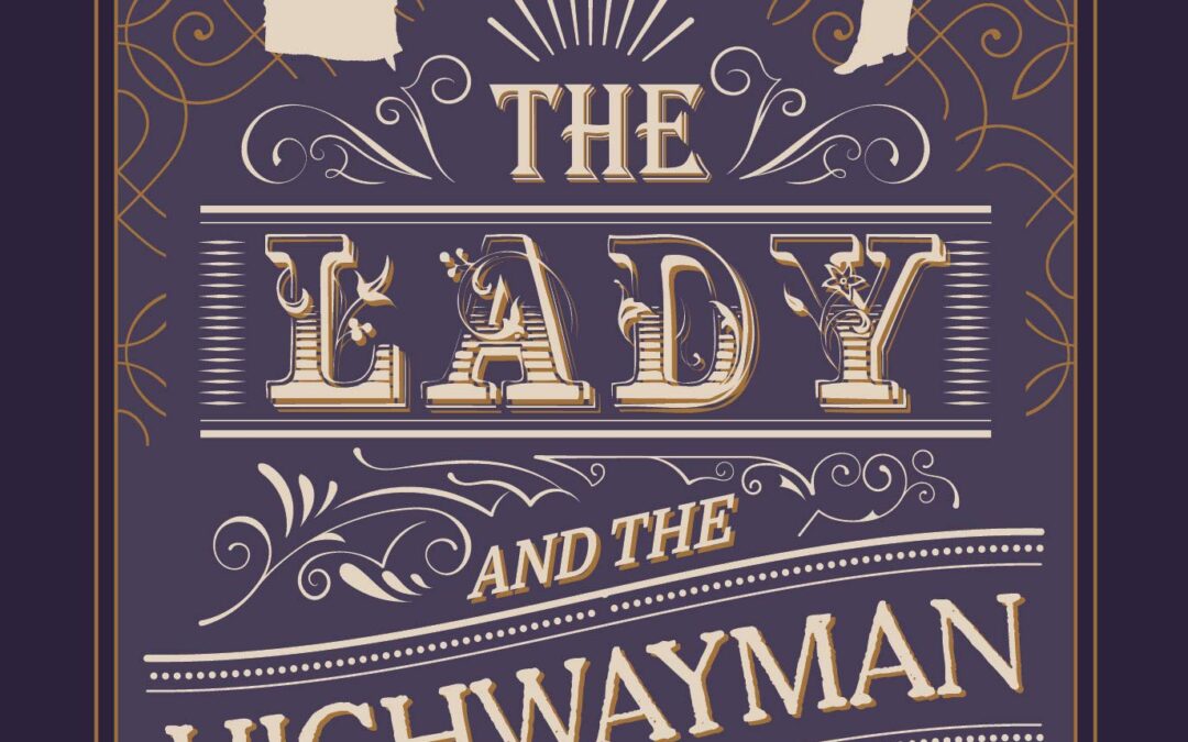 The Lady and the Highwayman by Sarah Eden : Book Review by Jess