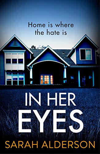 In Her Eyes by Sarah Alderson : Book Review by Kim
