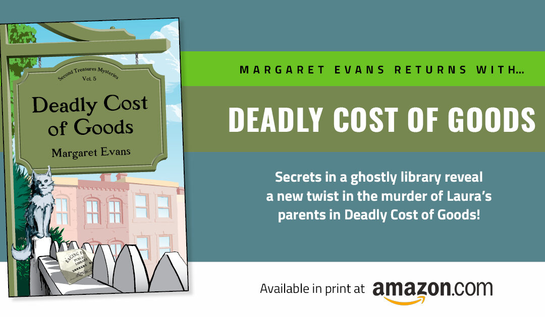 Deadly Cost of Goods by Margaret Evans : Book Review by Kim