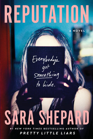 Reputation by Sara Shepard : Book Review by Kim