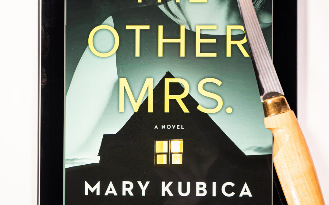 The Other Mrs by Mary Kubica : Book Review by Kim