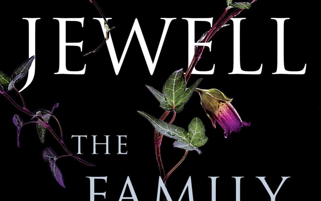 The Family Upstairs by Lisa Jewell : Book Review by Jessica