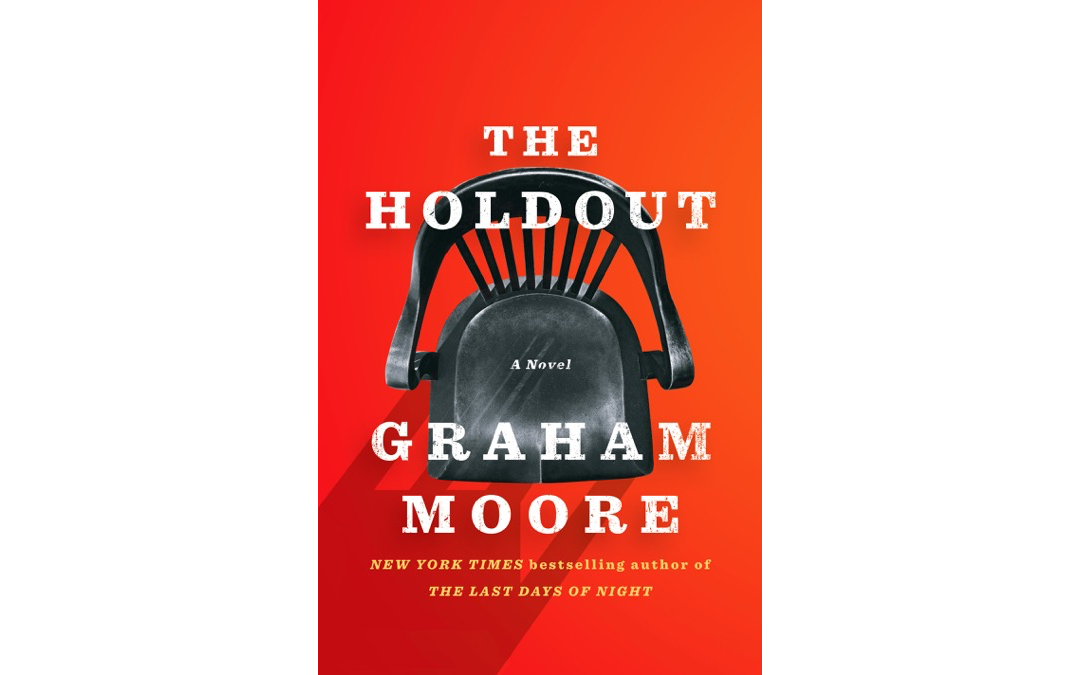 The Holdout by Graham Moore : Book Review