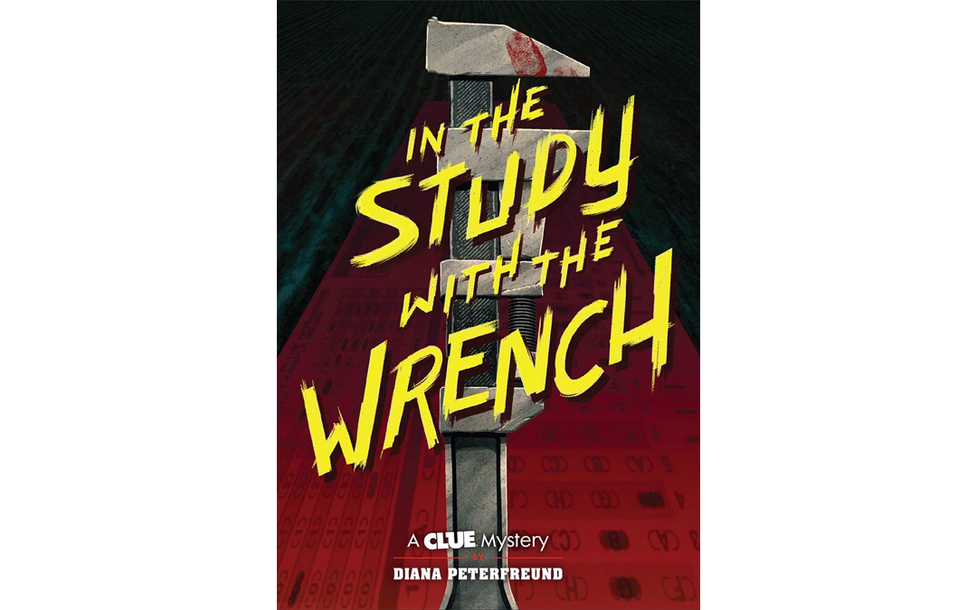 In the Study with the Wrench by Diana Peterfreund : Book Review by Kim