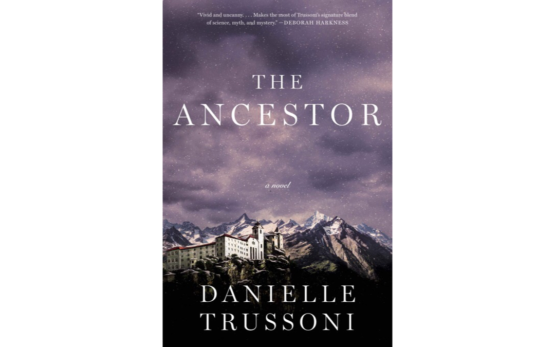 The Ancestor by Danielle Trussoni : Book Review by Kim