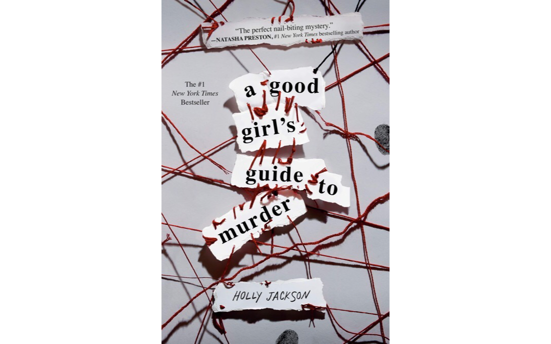 A Good Girl’s Guide to Murder by Holly Jackson : Book Review