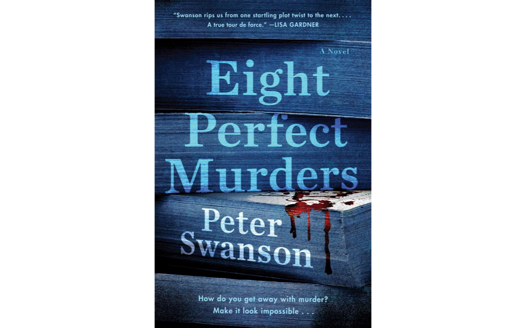 Eight Perfect Murders by Peter Swanson : Book Review