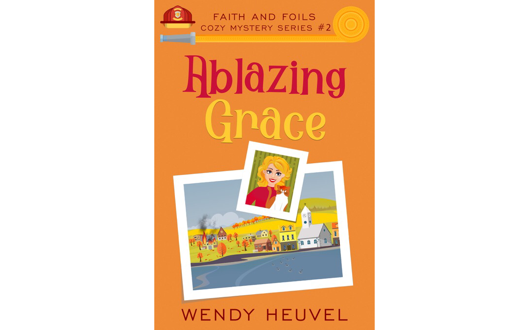 Ablazing Grace by Wendy Heuvel : Book Review
