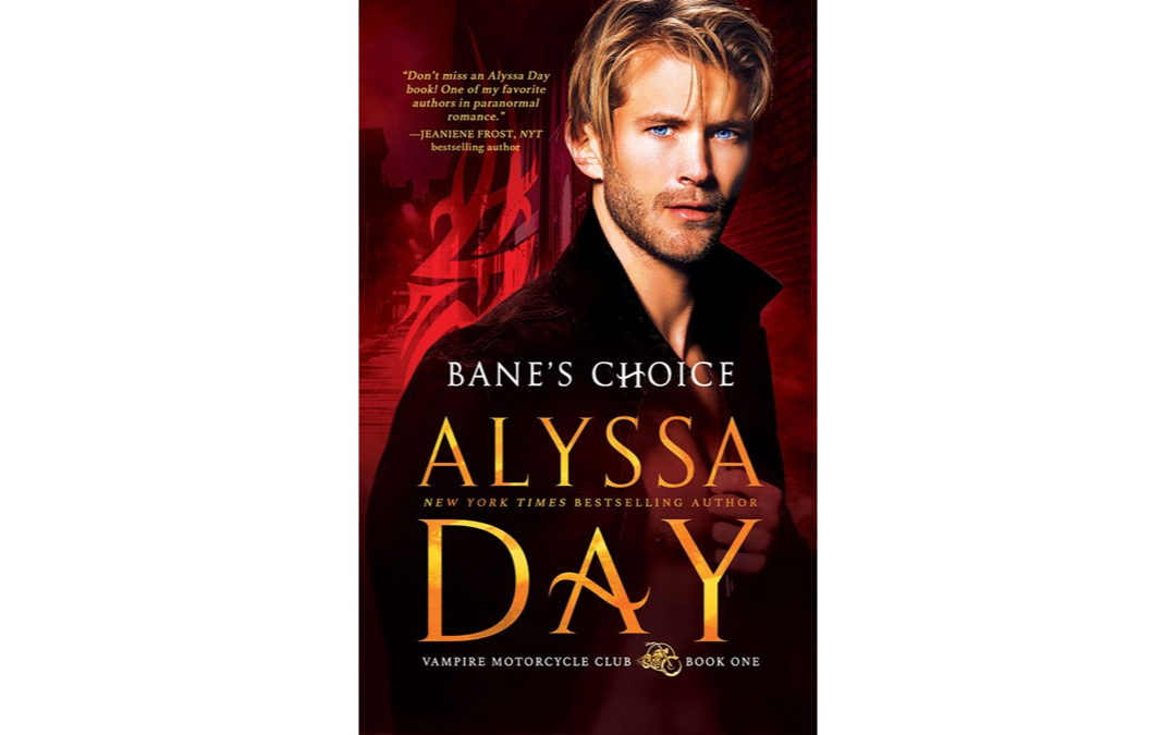 Bane’s Choice by Alyssa Day : Book Review