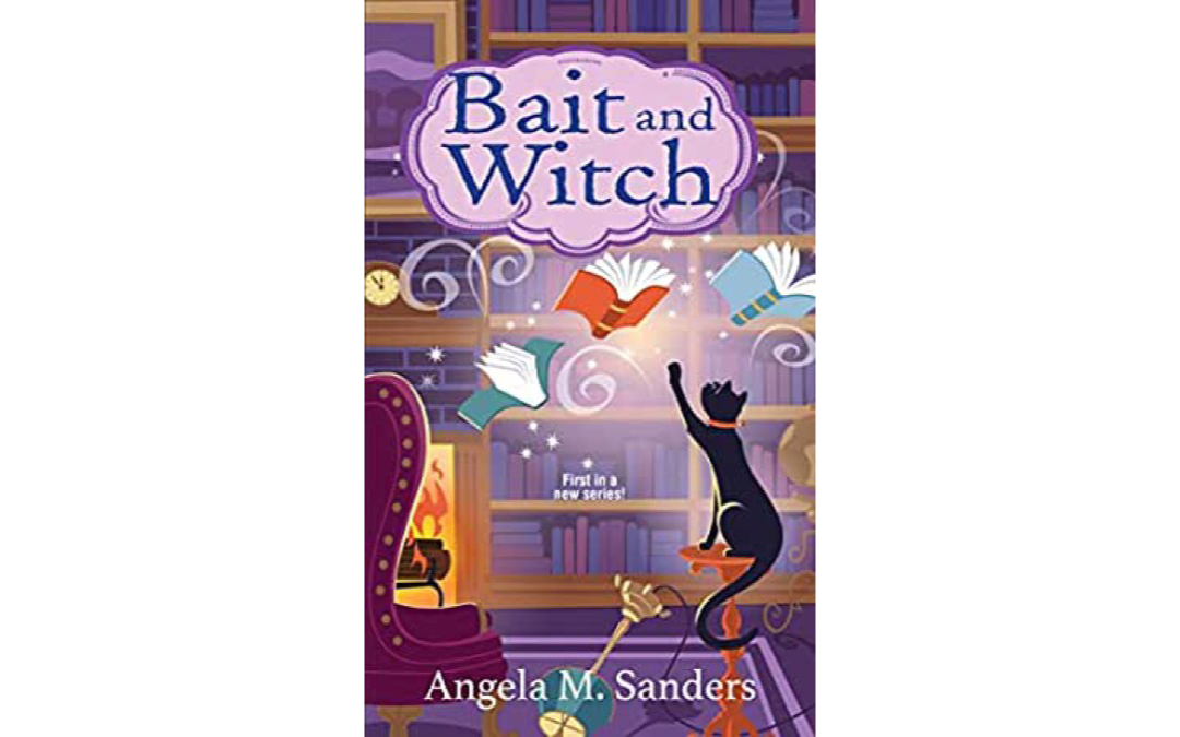 Bait and Witch by Angela M. Sanders : Book Review