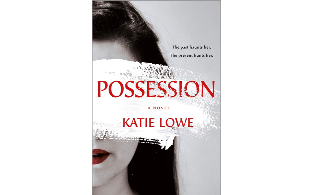Possession by Katie Lowe : Book Review