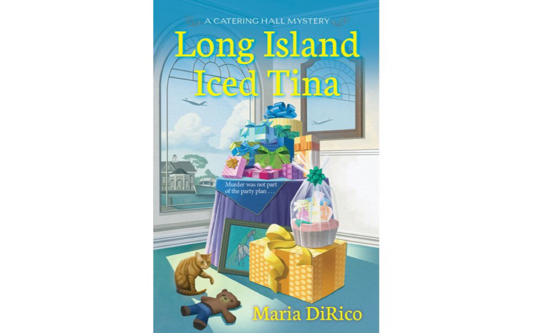 Long Island Iced Tina by Maria DiRico : Book Review