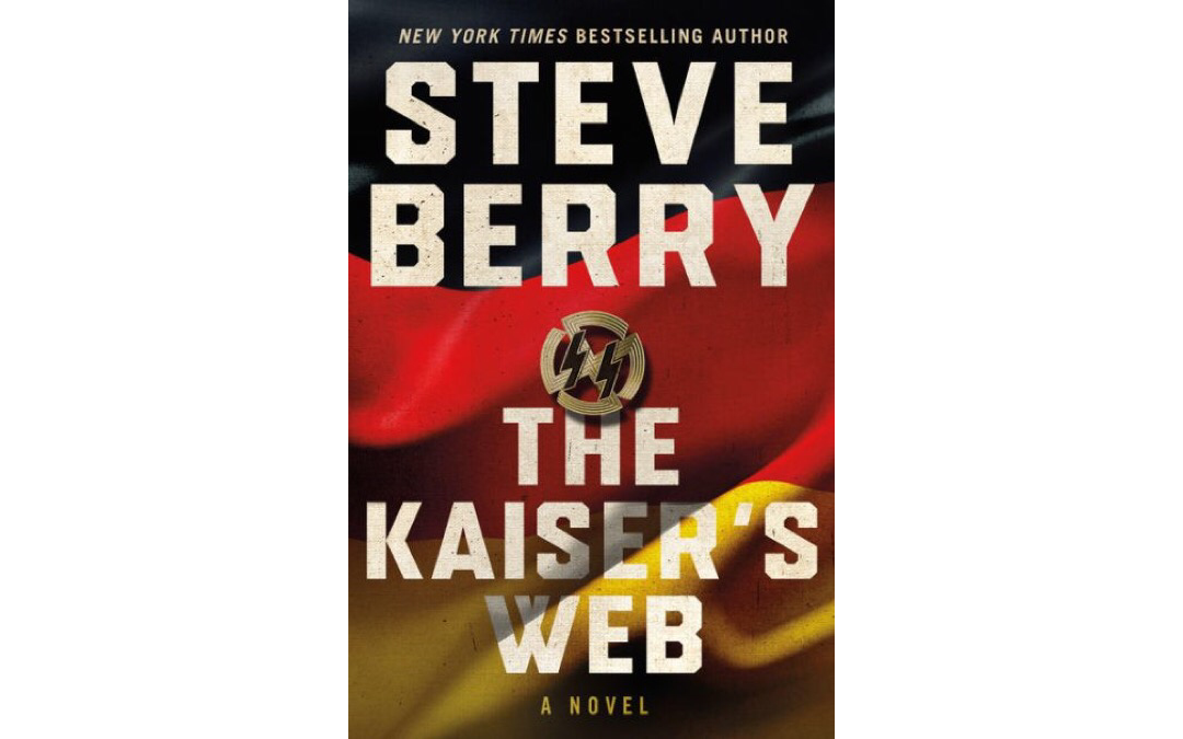 The Kaiser’s Web by Steve Berry : Book Review