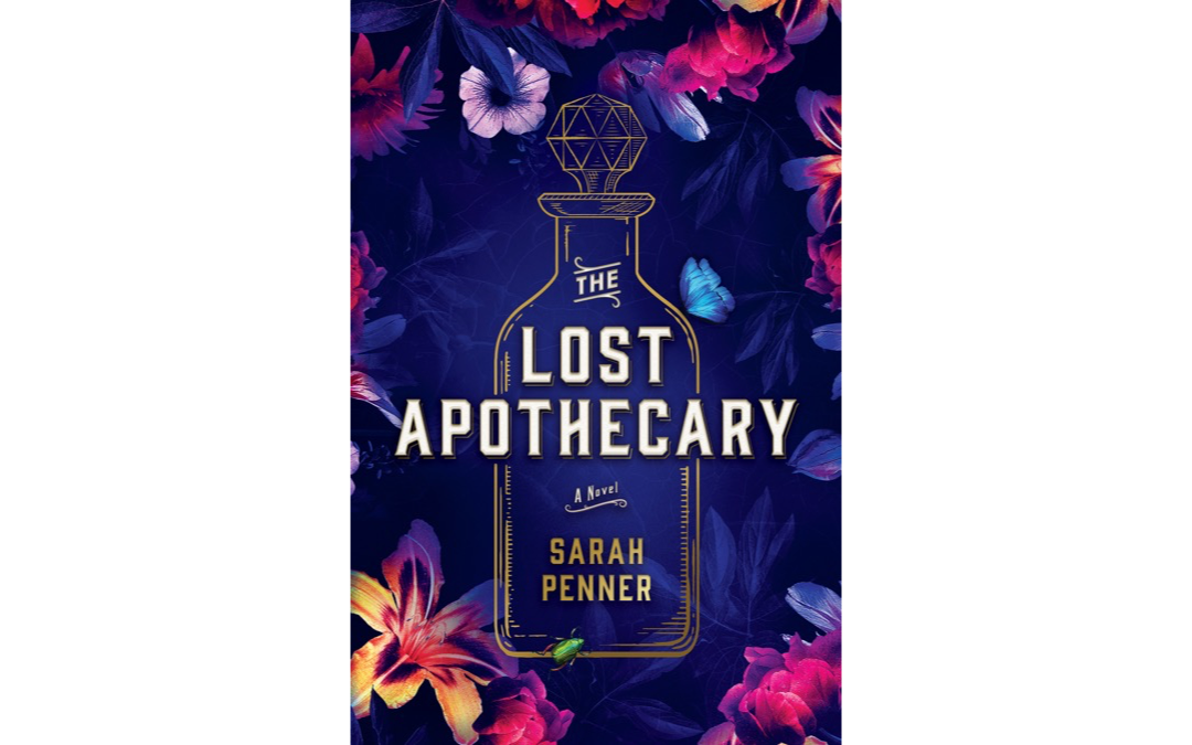 The Lost Apothecary by Sarah Penner : Book Review