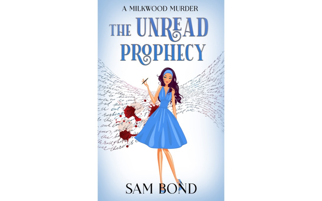 The Unread Prophecy by Sam Bond : Book Review