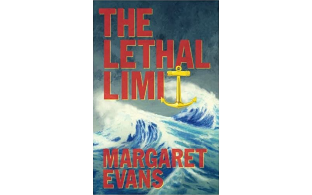 The Lethal Limit by Margaret Evans : Book Review