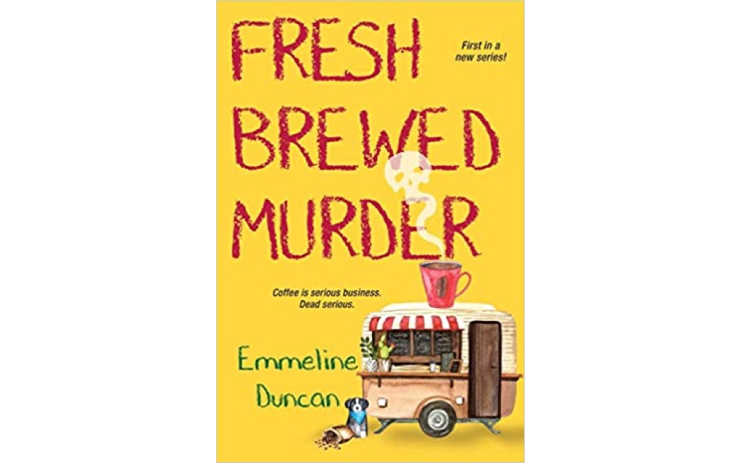 Fresh Brewed Murder by Emmeline Duncan : Book Review
