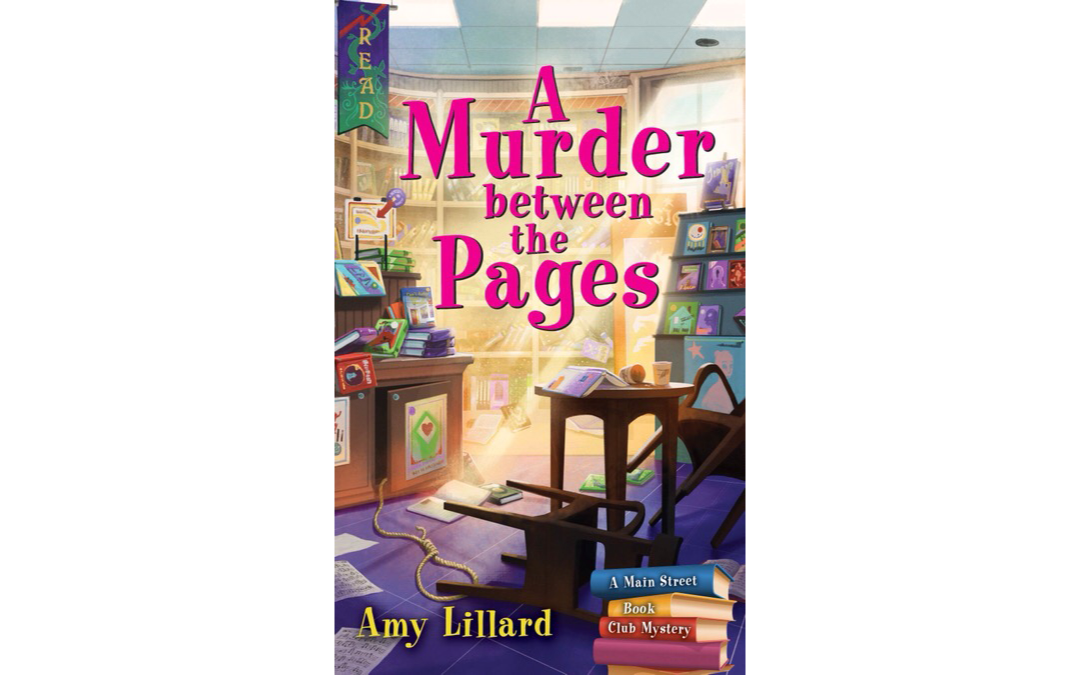 A Murder Between the Pages by Amy Lillard : Book Review