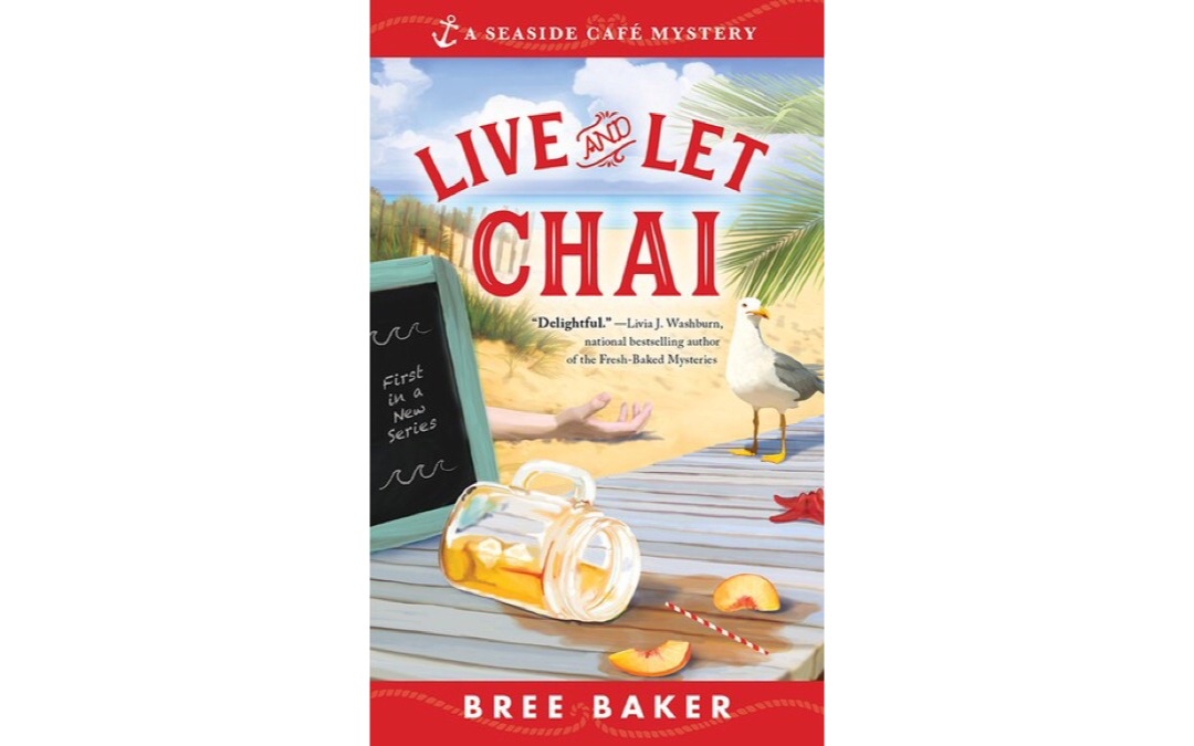 Live and Let Chai by Bree Baker : Book Review