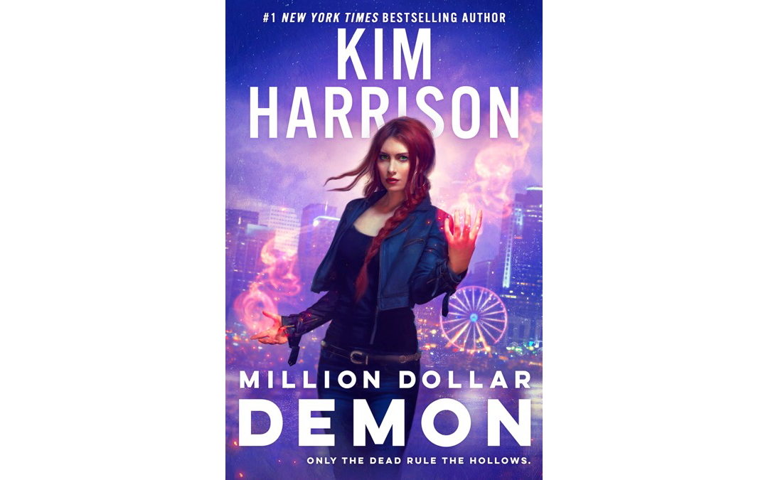 Million Dollar Demon by Kim Harrison : Book Review