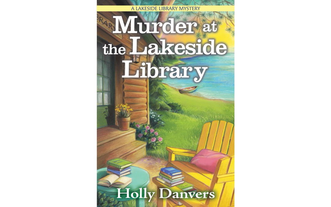 Murder at the Lakeside Library by Holly Danvers : Book Review