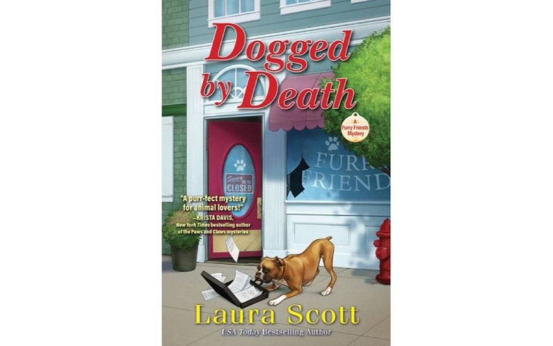 Dogged by Death by Laura Scott : Book Review