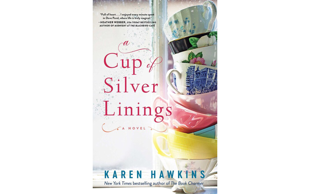 A Cup of Silver Linings by Karen Hawkins : Book Review