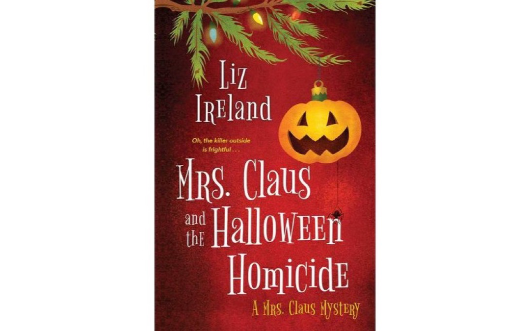 Mrs. Claus and the Halloween Homicide by Liz Ireland : Book Review