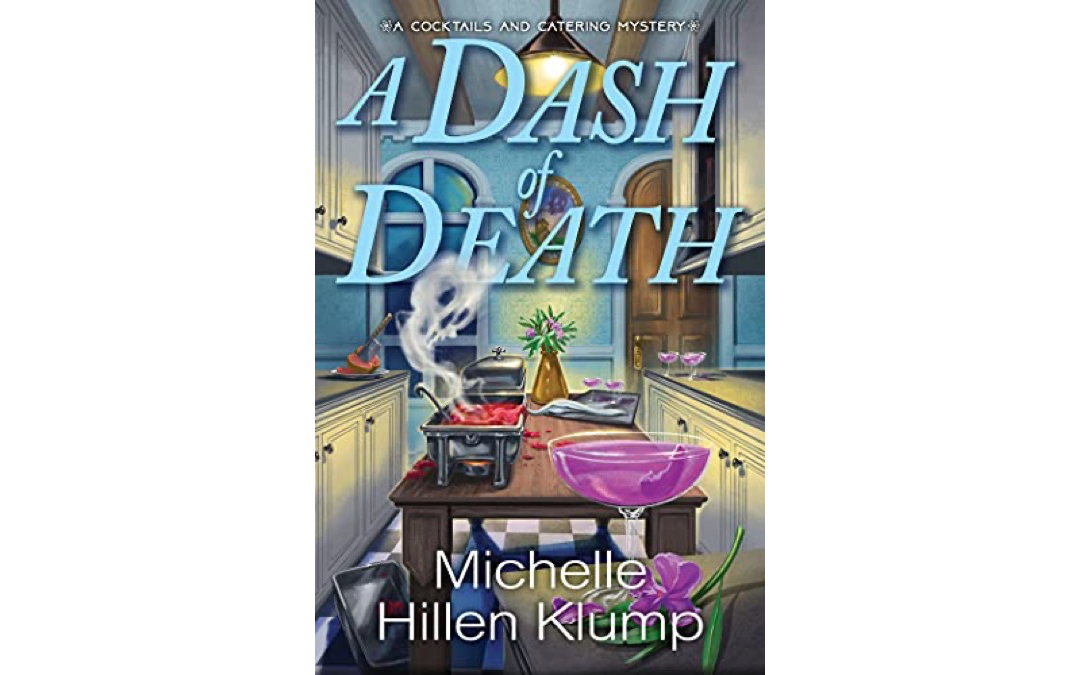 A Dash of Death by Michelle Hillen Klump : Book Review
